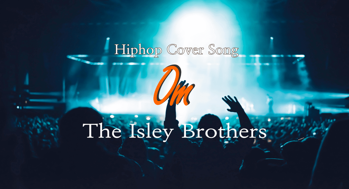 Hiphop Cover Music -The Isley Brothers-の 案外知らないカバー曲の元曲 Page4 : Oldschool Music